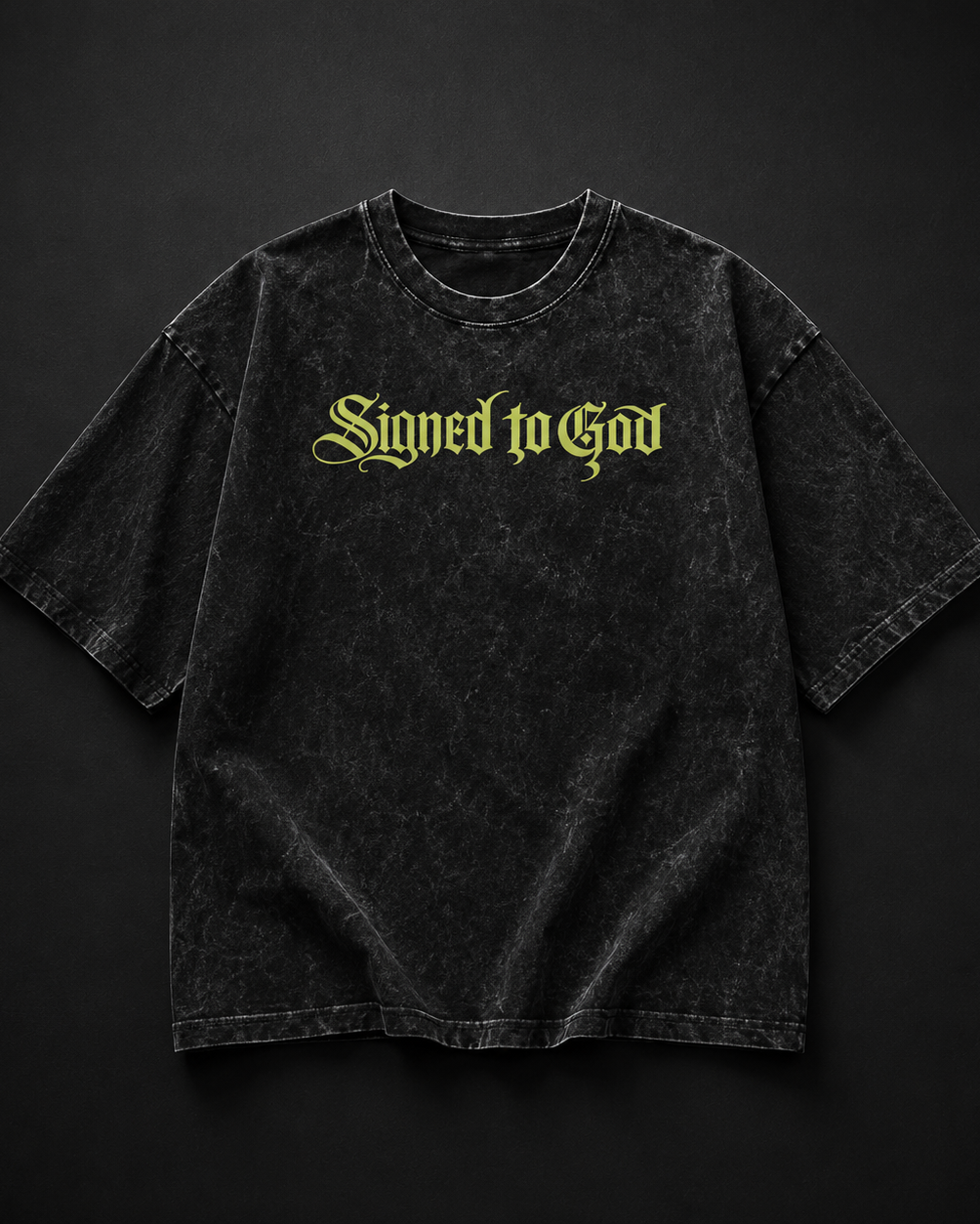 Acid Wash Signed To God Tshirt